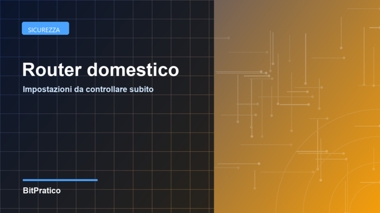 Router domestico: impostazioni da controllare subito